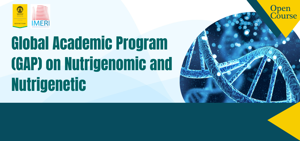 Global Academic Program (GAP) on Nutrigenomic and Nutrigenetic