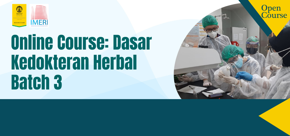 Online Course : Dasar Kedokteran Herbal Batch 3