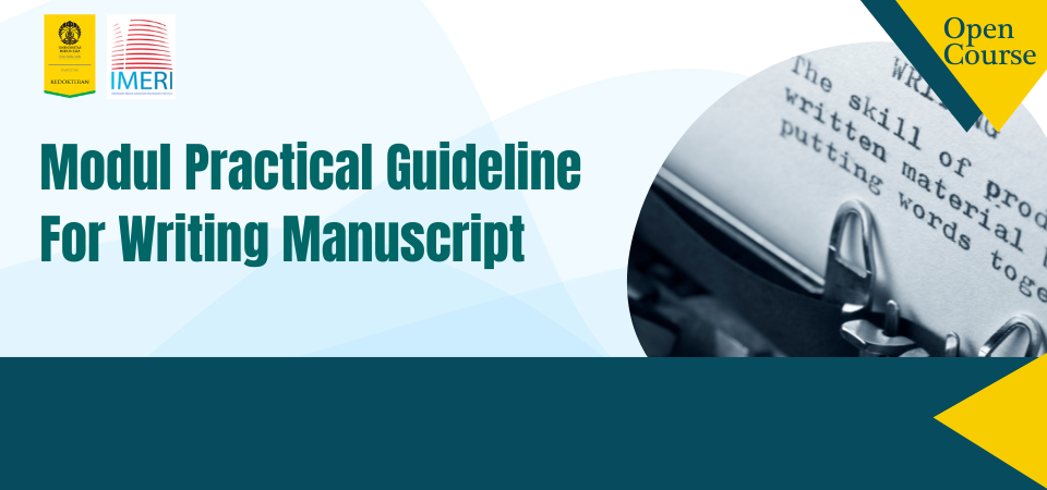 Modul Practical Guideline For Writing Manuscript