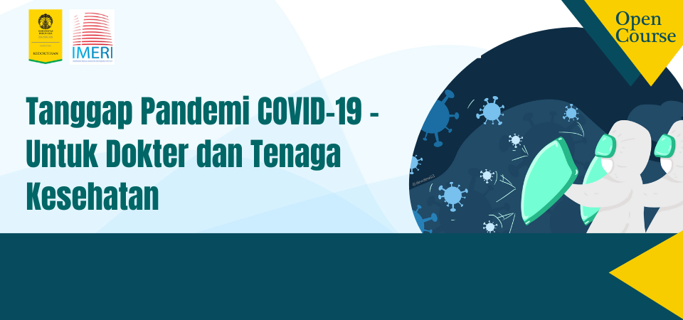 Modul Tanggap Pandemi COVID-19 – Untuk Dokter dan Tenaga Kesehatan (untuk Program Dokter Internship Indonesia)